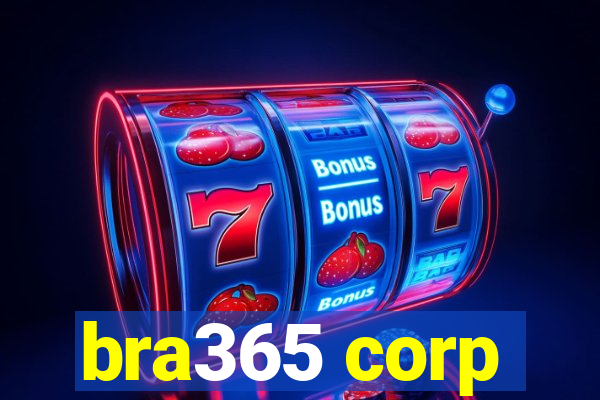 bra365 corp